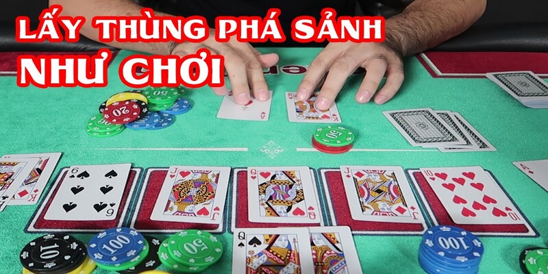 Bộ đồ bài cao nhất là "Thùng phá sảnh"